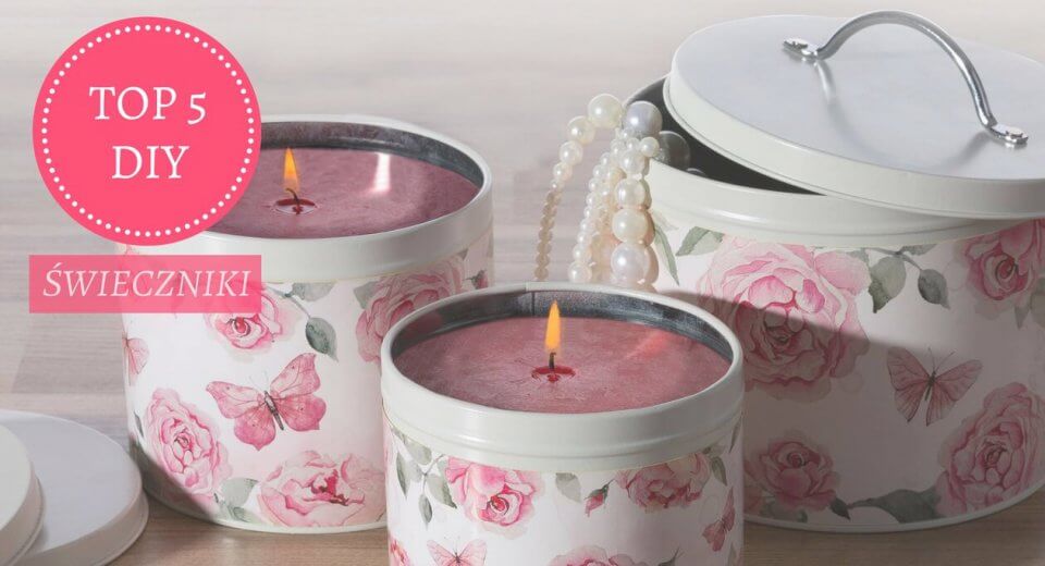 ŚWIECZNIKI DIY